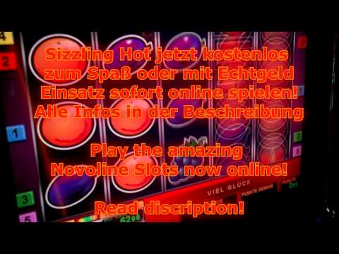 Novoline Sizzling Hot 2 Euro Online Casinos Tube Live Maximaleinsatz bisschen Spielothek